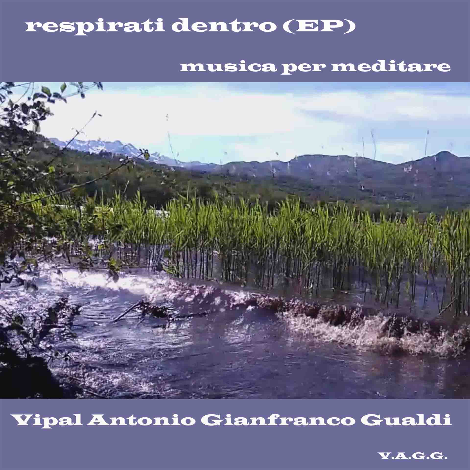 Copertina "respirati Dentro (EP) Vipal Antonio Gianfranco Gualdi Centro di meditazione Zorba Il Buddha