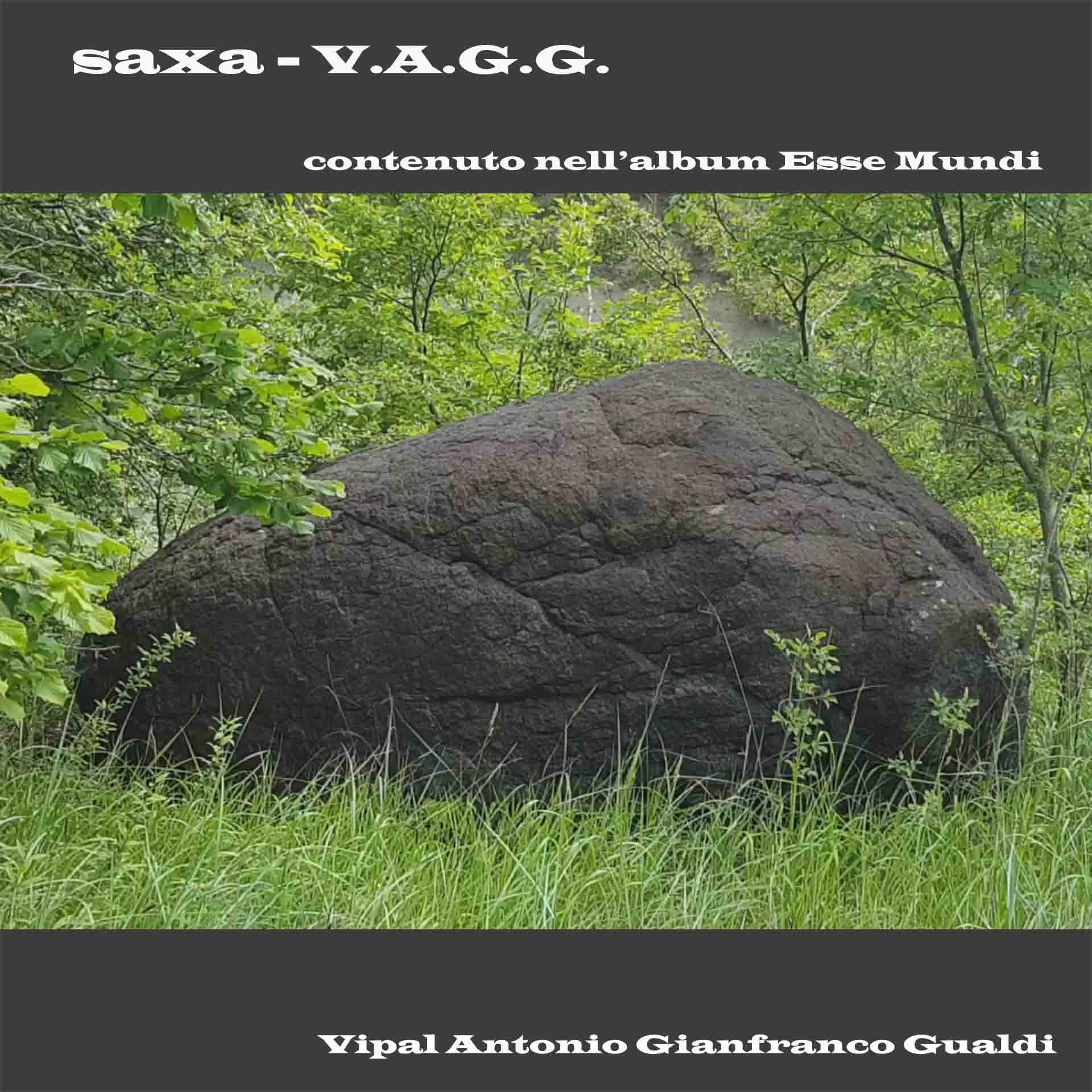 Copertina traccia Saxa contenuta nell'album Esse Mundi Musica di V.A.G.G. Vipa Antonio Giuanfranco Gualdi