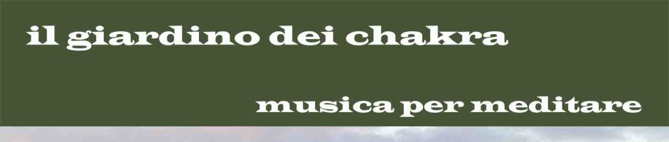 Il Giardino Dei Chakra