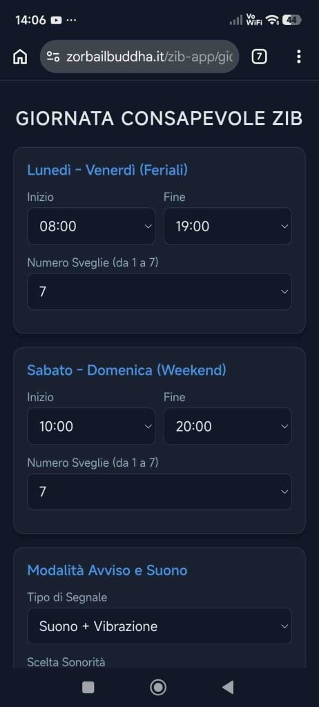 Schermata dell'applicazione mobile Giornata Consapevole ZIB con impostazioni del timer per sveglie feriali, weekend e avvisi sonori al Centro Zorba Il Buddha.